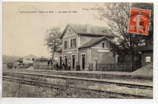 THIAUCOURT - Meurthe et Moselle - CPA 54 - la gare de l 'est