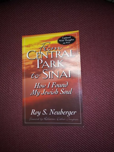 From Central Park to Sinai by Roy Neuberger Signed with Personal Inscription