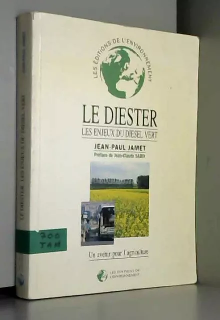 Le diester: Les enjeux du diesel vert, un avenir pour l'agriculture