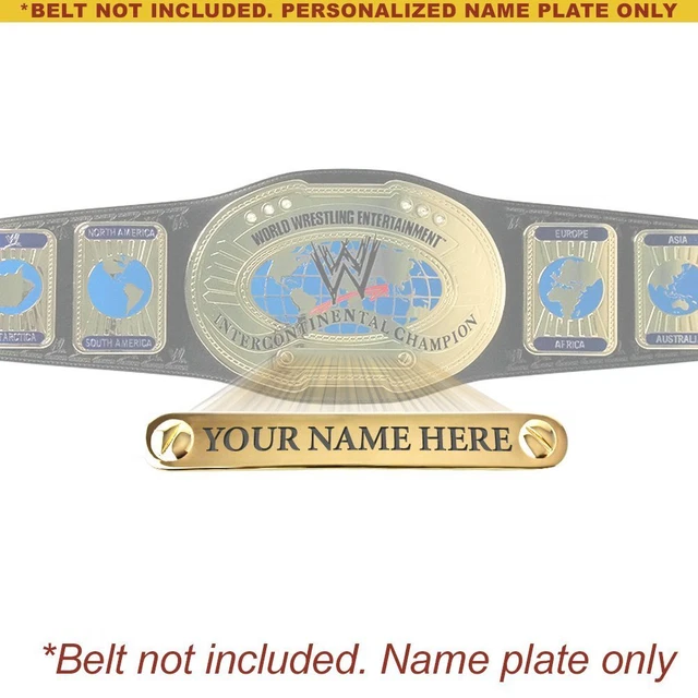 PERSONALIZED NAMEPLATE FOR Adult WWE Intercontinental Championship