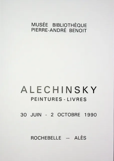🌓  ALECHINSKY rare catalogue exposition 1990 Musée PAB Pierre André Benoit Alès 2