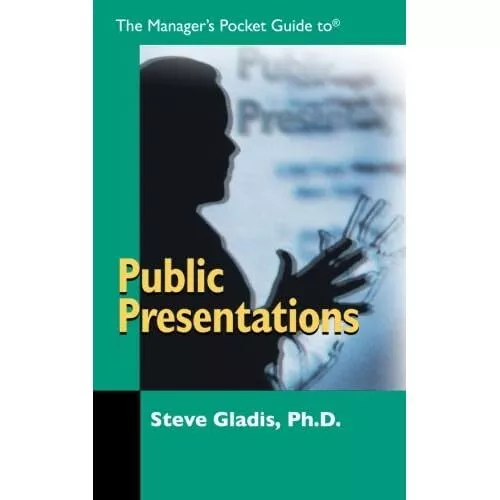 The Managers Pocket Guide to Public Presentations (Mana - Paperback NEW Gladis,