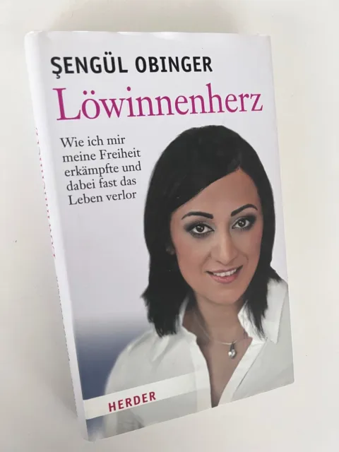 Sengül Obinger - Löwinnenherz - Wie ich mir meine Freiheit erkämpfte und..| p167