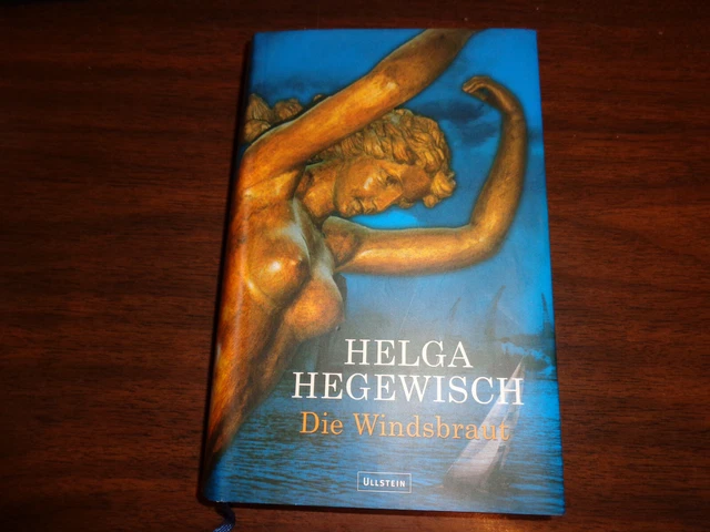 Die Windsbraut Roman von Helga Hegewisch
