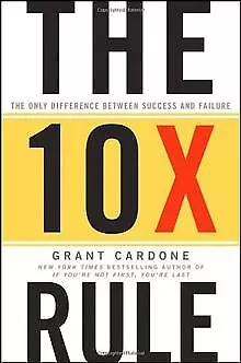 The 10X Rule: The Only Difference Between Success and... | Livre | état très bon