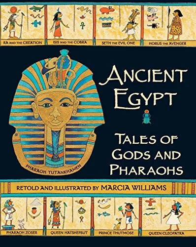 Ancient Egypt: Tales of Gods and Pharaohs. Williams 9780763663155 New<|