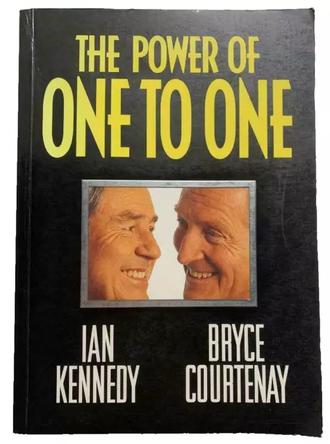 The Power Of One To One Paperback Book by Ian Kennedy & Bryce Courtenay