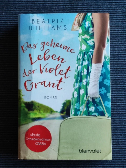 Das geheime Leben der Violet Grant - Beatriz Williams