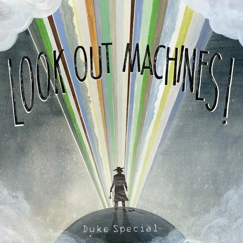 Duke Special - Look Out Maschinen! [CD]