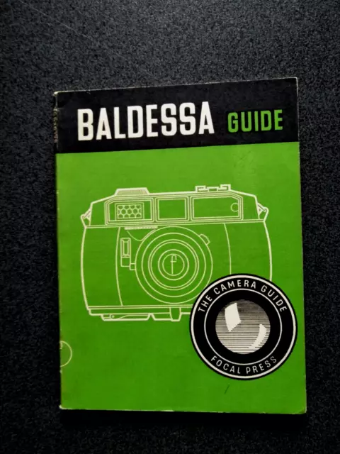 Baldessa  Guide Book The Camera Guide Focal Press First Edition 1958