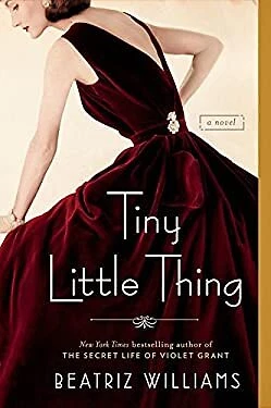 Tiny Little Thing Paperback Beatriz Williams