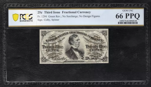 Fr. 1294 25 Cents Third Issue Fractional Currency Pcgs Banknote Gem Unc-66Ppq