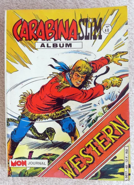 Carabina Slim Album N°40 (Recueil N°146-147-148) Ed Mon Journal TBE