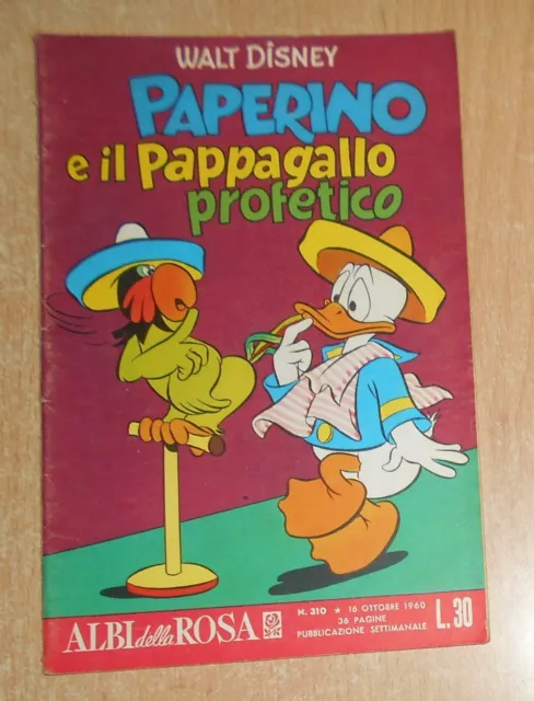 Ed.mondadori Serie  Albi Della Rosa N°  310  1960  Originale !!!!! Paperino
