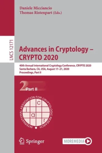 Advances in Cryptology - CRYPTO 2020: 40th Annual International Cryptology