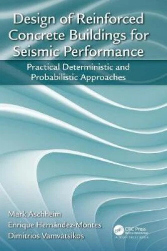 DESIGN OF REINFORCED Concrete Buildings for Seismic Performance ...