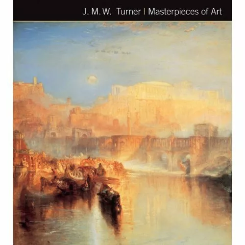 JMW Turner - Masterpieces of Art Book The Fast Free Shipping