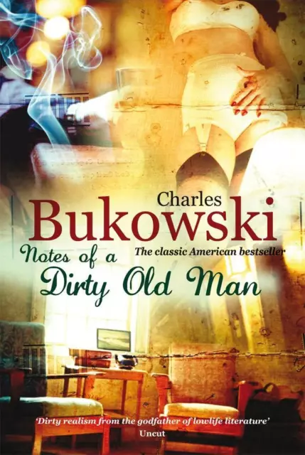 Notes of a Dirty Old Man | Charles Bukowski | 2008 | englisch
