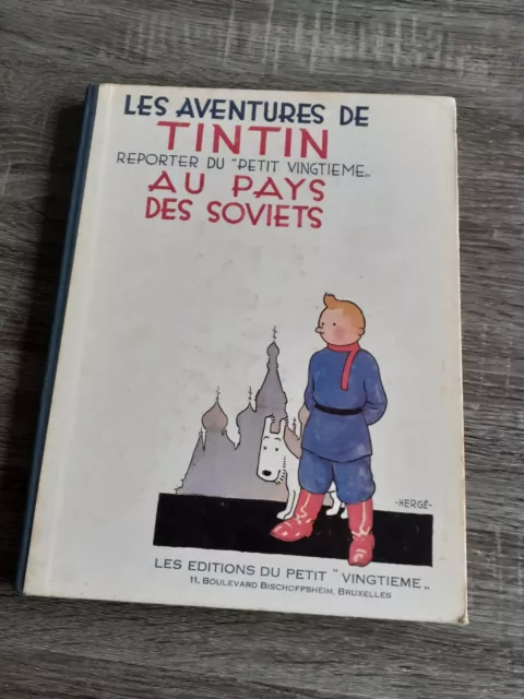 BD Les aventures de TINTIN au pays des soviets Hergé édition de 1981