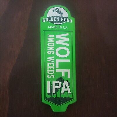 Golden Road Brewing Wolf Among Weeds IPA 8" shotgun Beer Tap Handle L.A.