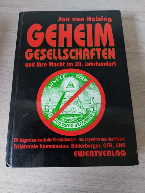 Geheimgesellschaften Und Ihre Macht Im 20 Jahrhundert JAN VAN HELSING - Geheimgesellschaften & ihre Macht im 20. Jahrhundert