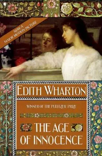 The Age of Innocence - Paperback By Edith Wharton - GOOD