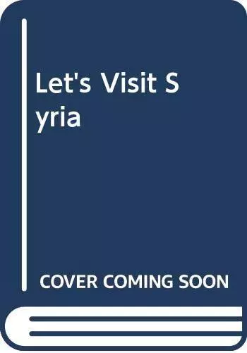 Let's Visit Syria-Martin Mulloy