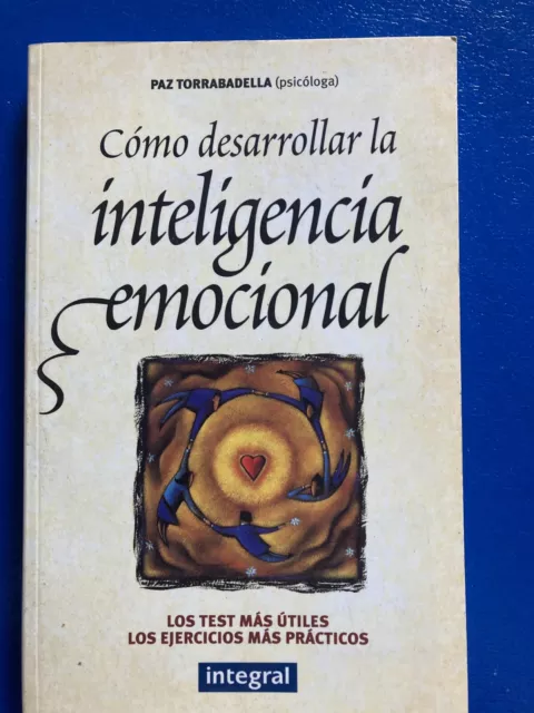 Como desarrollar la inteligencia emocional