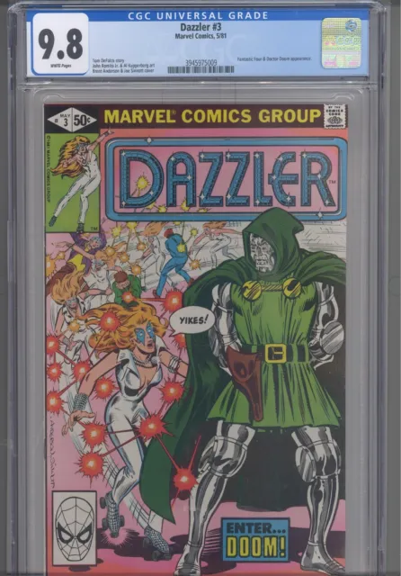 Dazzler #3 CGC 9.8 1981 Marvel Tom DeFalco Story Fantastic Four & Doctor Doom Ap