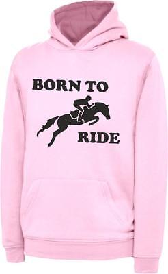 Boys Girls Kids Born To Ride Hoody Hoodie Hooded Sweatshirt Horse Riding Jumping