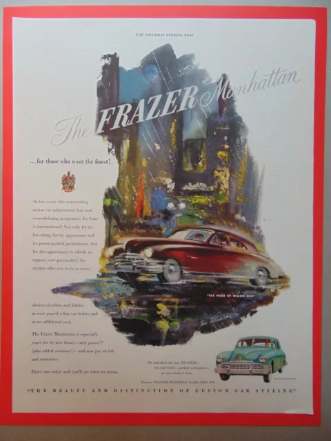 1949 The FRAZER Manhattan Automobile for those who want the Finest! art print ad