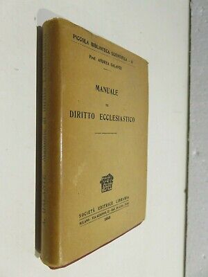 MANUALE DI DIRITTO ECCLESIASTICO Andrea Galante Societa Editrice Libraria 1915