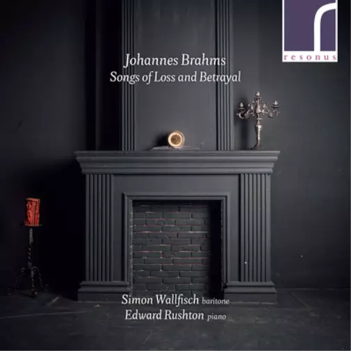 Johannes Brahms Johannes Brahms: Songs of Loss and Betrayal (CD) Album