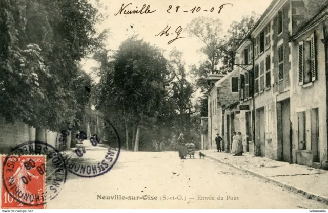 S6939 cpa 95 Neuville sur Oise - entrée du Pont