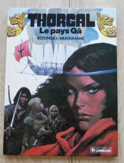 Thorgal ** Tome 10 Le Pays Qa  ** Eo 1986  Rosinski/Van Hamme