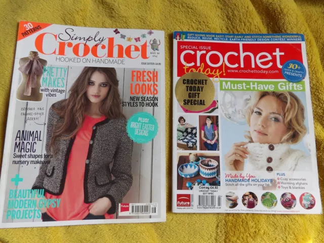 Job Lot 2 magazines: Crochet Today Special Issue + Simply Crochet Issue 16