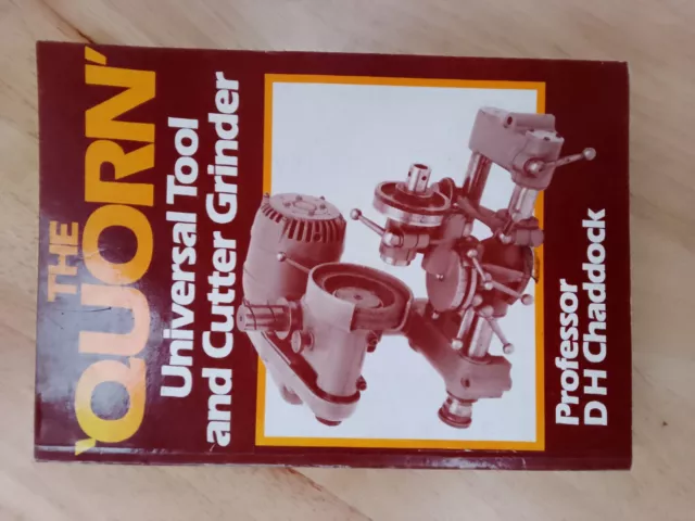 The Quorn Universal Tool And Cutter Grinder