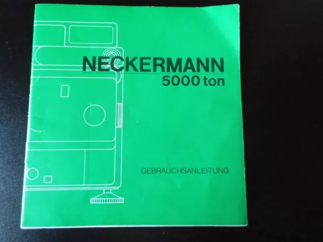 Gebrauchsanweisung, NECKERMANN 5000 ton, Filmprojektor Super 8