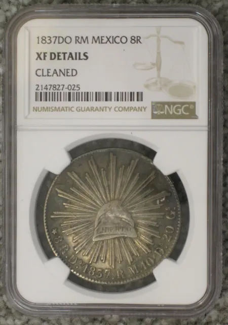 1837 DO RM Silver 8 Reales Mexico NGC Certified XF Details cleaned 8R