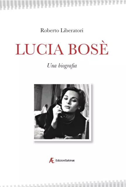 Lucia Bosè, una biografia