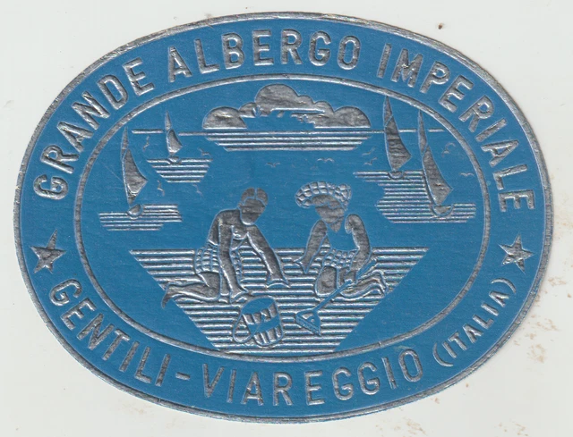 VIAREGGIO-Luggage label-Etichetta x valigia-Grande Albergo Imperiale-Rarità