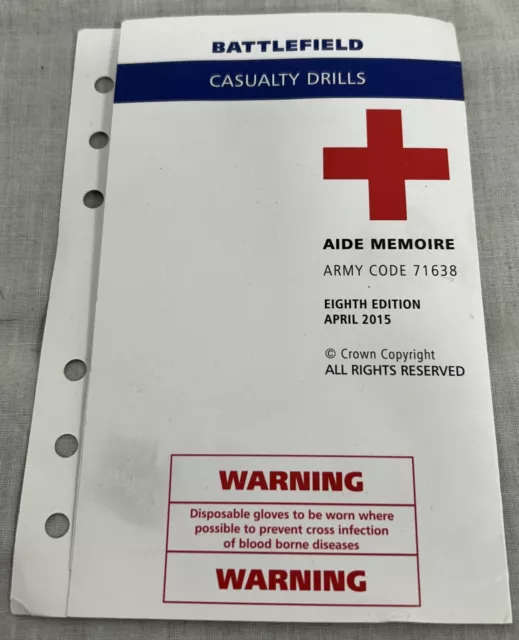 British Military Battlefield Casualty Drills Aide Memoire, Army Code 71638 8th