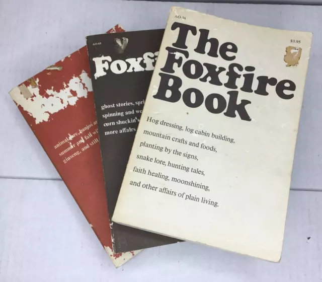 The Foxfire Book Series 1-3  Eliot Wigginton Homesteading Survival Guide Outdoor