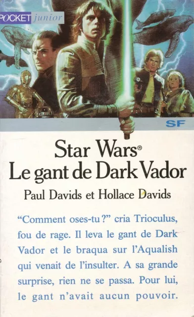 Starwars - Le Gant De Dark Vador. Hollace & Paul DAVIDS. Pocket junior  X18