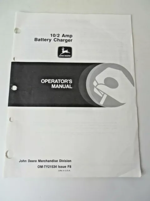 John Deere 10/2 Amp Battery Charger Operator's Manual OM-TY21534 Issue F8  #3835