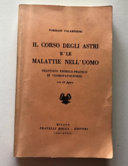 Libro Il Corso Degli Astri E Le Malattie Nell Uomo Tommaso Palamidessi