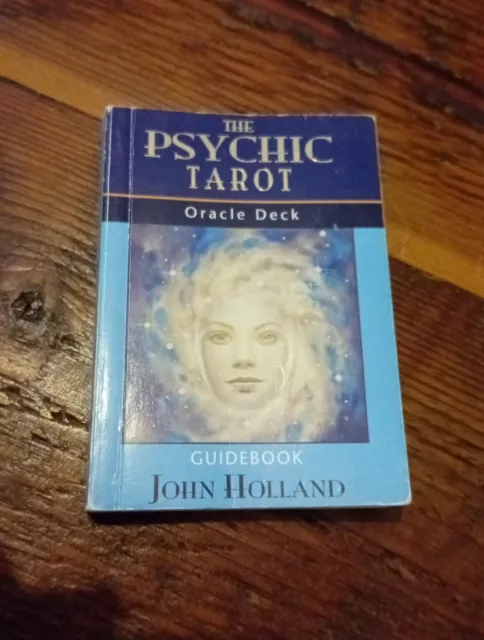 Das psychische Tarot Orakel Deck Leitfaden .. John Holland (nur Buch)