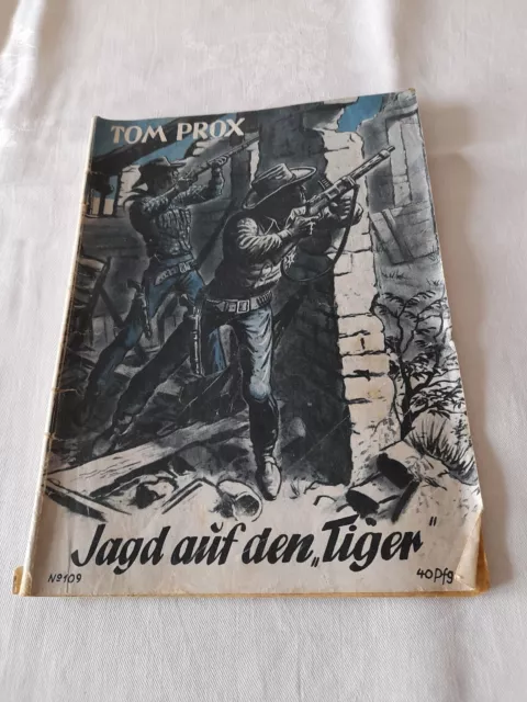 Jagd auf den "Tiger" von Tom Prox - Band 109