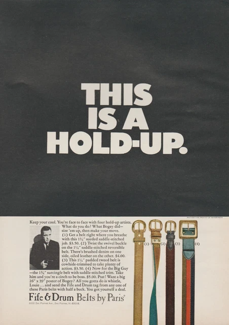1966 Paris Fife & Drum Belts - Humphrey Bogart Bogey - Hold Up Pistol - Print Ad