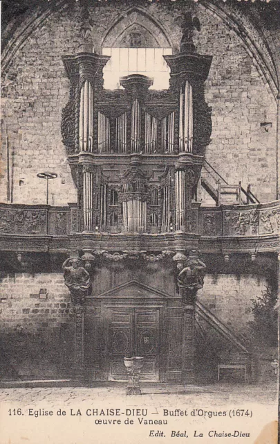 LA CHAISE-DIEU 116 église buffet d'orgues oeuvre de Vaneau éd béal